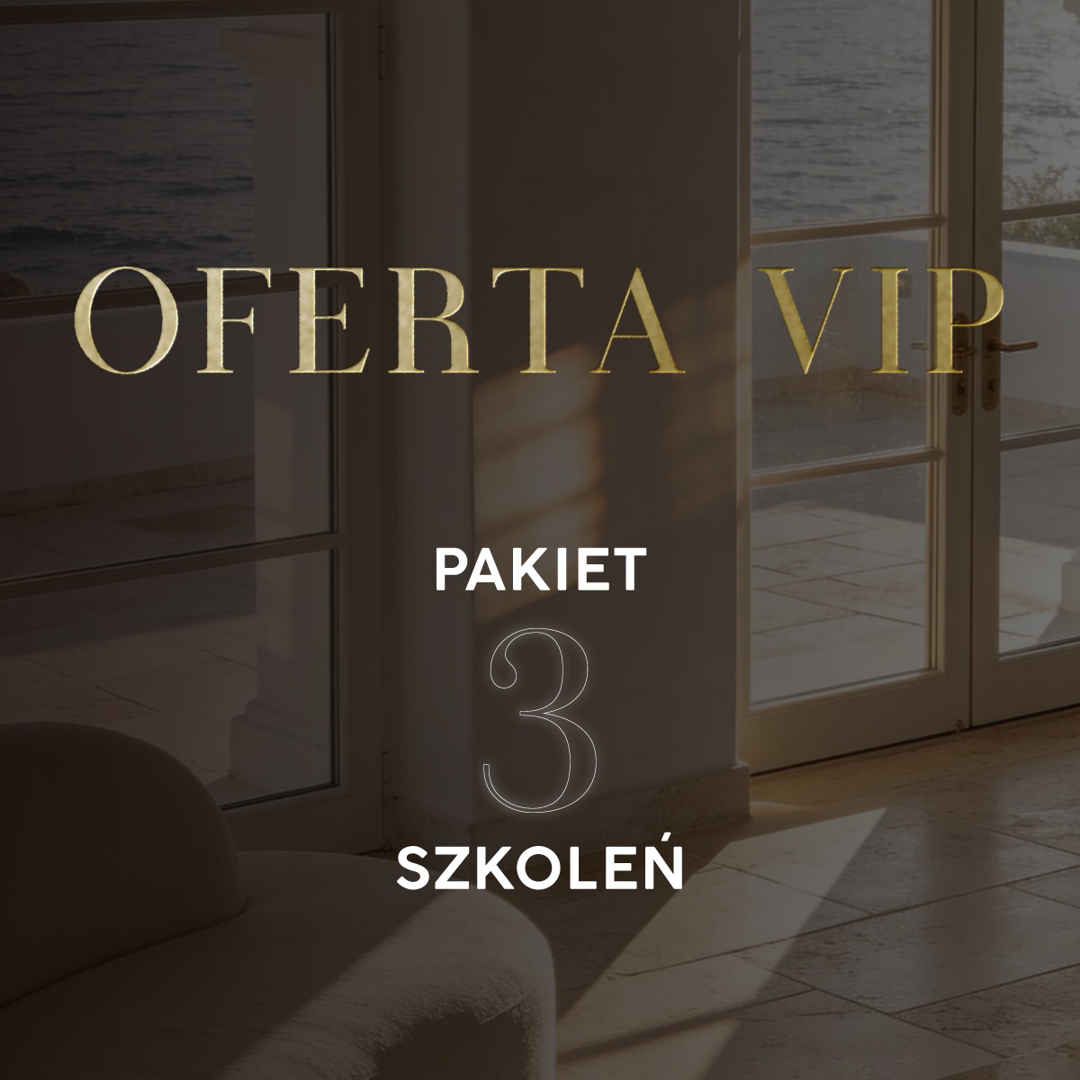 OFERTA VIP - PAKIET 3 SZKOLEŃ